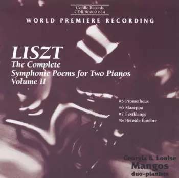 The Complete Symphonic Poems for Two Pianos Volume II