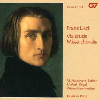 Album Liszt / Meller / Lucking / Gruber / Wenk / Prinz: Via Crucis