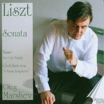 Album Franz Liszt: Sonata - Tasso - Gretchen