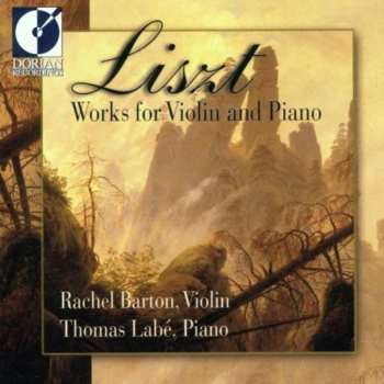 Album Franz Liszt: Works For Violin And Piano