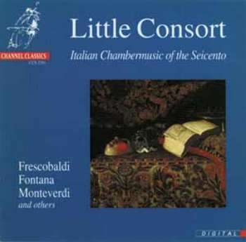CD Little Consort: 17th Century Italian Chamber Music