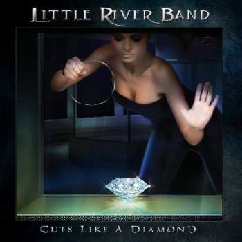 LP Little River Band: Cuts Like A Diamond