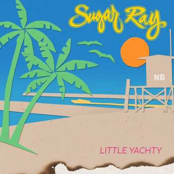 CD Sugar Ray: Little Yachty