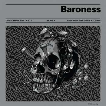 LP Baroness: Live At Maida Vale BBC - Vol. II LTD | CLR