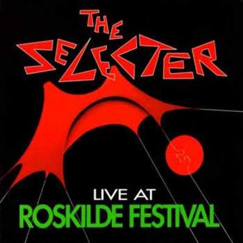 CD The Selecter: Live At Roskilde Festival 