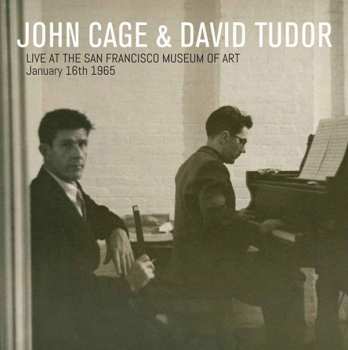CD John Cage: Live At The San Francisco Museum Of Art (January 16th 1965)