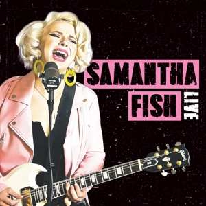 LP The Samantha Fish Blues Band: Live Bait