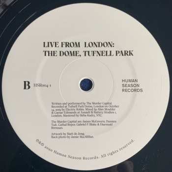 SP The Murder Capital: Live From London: The Dome. Tufnell Park LTD