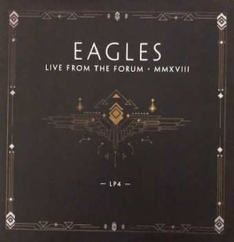 4LP Eagles: Live From The Forum MMXVIII