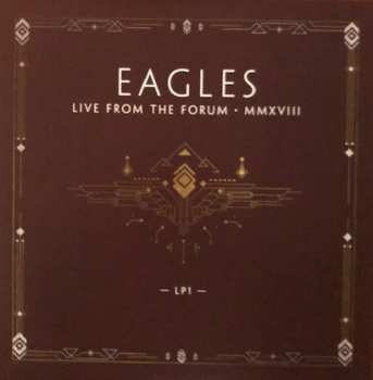 4LP Eagles: Live From The Forum MMXVIII