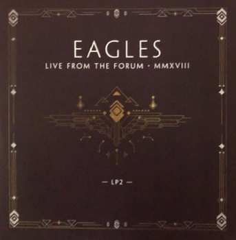 4LP Eagles: Live From The Forum MMXVIII