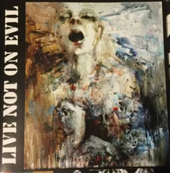 Album Live Not On Evil: When Everything Goes Down