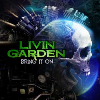 Album Livin Garden: Bring It On
