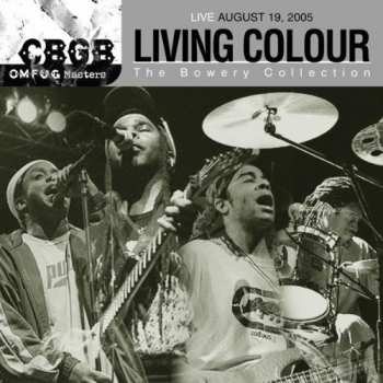 CD Living Colour: Live August 19, 2005 - CBGB OMFUG Masters: The Bowery Collection