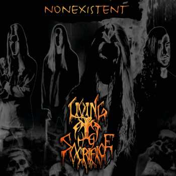 LP Living Sacrifice: Nonexistent