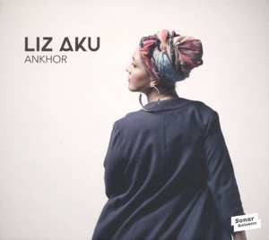 CD Liz Aku: Ankhor