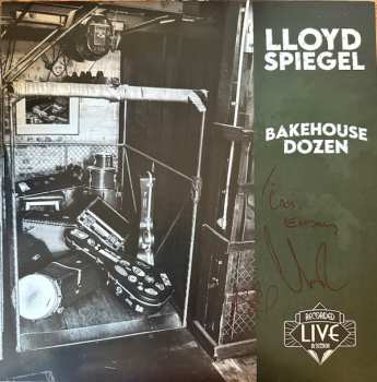 LP Lloyd Spiegel: Bakehouse Dozen