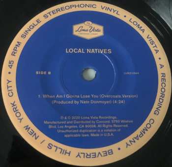 SP Local Natives: When Am I Gonna Lose You