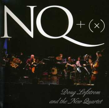 Album Lofstrom,doug & The New Quarter: Nt +