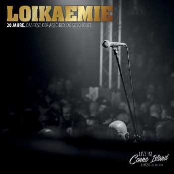 2CD/DVD Loikaemie: 20 Jahre. Das Fest. Der Abschied. Die Geschichte. LTD | DIGI