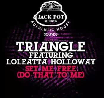 Loleatta Holloway: Set Me Free (Do That To Me)
