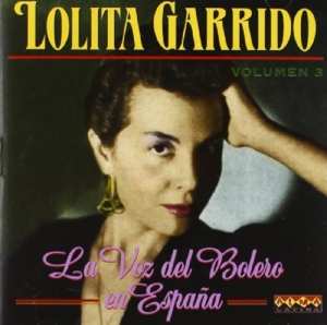 Album Lolita Garrido: La Voz Del Bolero En..3