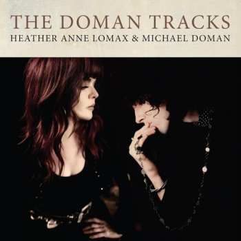 Album Lomax,heather Anne / Doman,michael: Doman Tracks