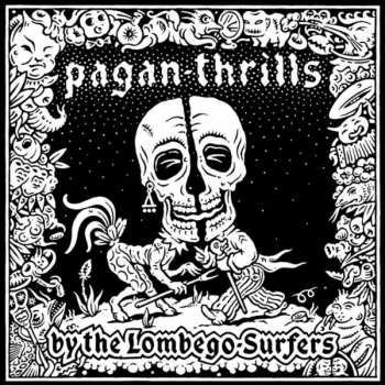 LP Lombego Surfers: Pagan Thrills