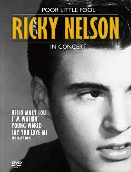 DVD Ricky Nelson: Lonesome Town / Poor Little Fool
