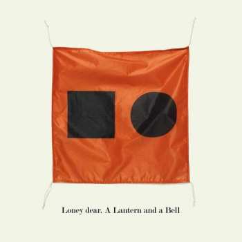 CD Loney, Dear: A Lantern And A Bell
