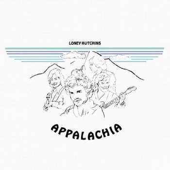 CD Loney Hutchins: Appalachia DIGI