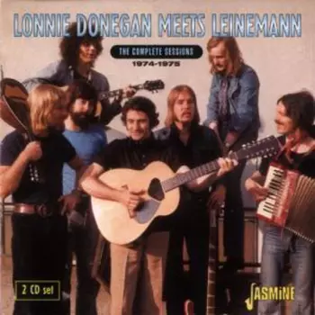 Lonnie Donegan: The Complete Sessions 1974-1975