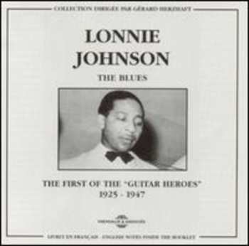 2CD Lonnie Johnson: The First Of The "Guitar Heroes" 1925-1947