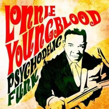 CD Lonnie Youngblood: Psychodelic Funk