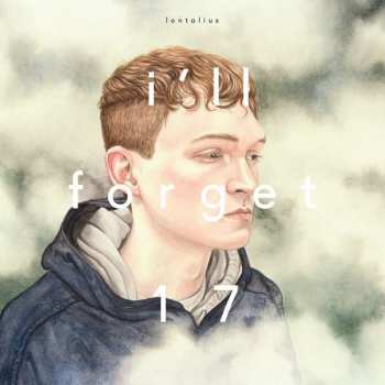 CD Lontalius:  I'll Forget 17