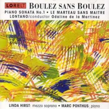 CD Pierre Boulez: Boulez Sans Boulez