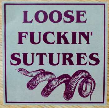 LP Loose Sutures: A Gash With Sharp Teeth And Other Tales LTD | CLR