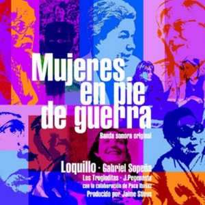 LP Loquillo: Mujeres En Pie De Guerra