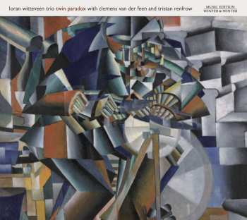 Album Loran Witteveen Trio: Twin Paradox