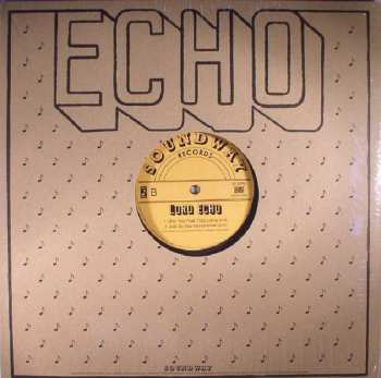 LP Lord Echo: Just Do You  