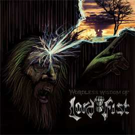 Album Lord Fist: Wordless Wisdom Of Lord Fist