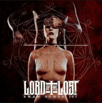 2CD Lord Of The Lost: Swan Songs III LTD | DIGI