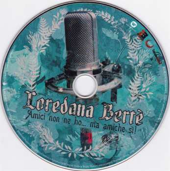 CD Loredana Bertè: Amici Non Ne Ho... Ma Amiche Si!