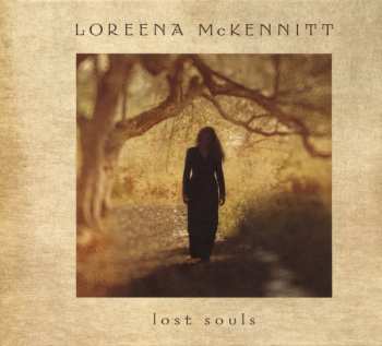 LP/CD/Box Set Loreena McKennitt: Lost Souls  DLX | LTD
