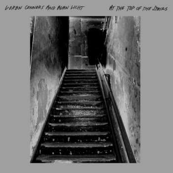 LP Loren Mazzacane Connors: At The Top Of The Stairs LTD