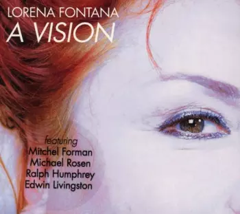 Lorena Fontana: A Vision