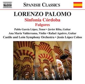 CD Jesús López-Cobos: Sinfonía Córdoba; Fulgores