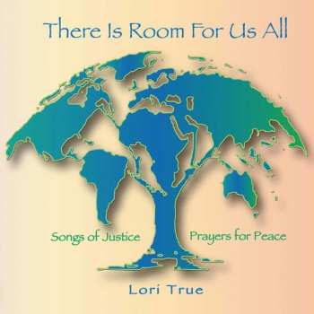 Album Lori True: There Is Room For Us All