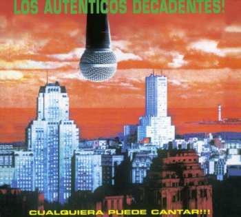 CD Los Auténticos Decadentes: Cualquiera Puede Cantar
