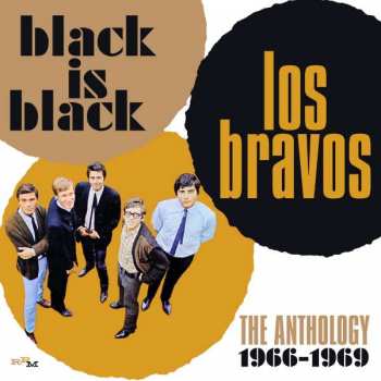2CD Los Bravos: Black Is Black: The Anthology 1966-1969